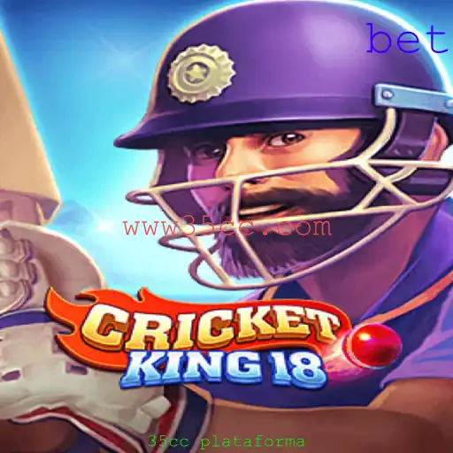 CricketKing18: Descubra a Plataforma Revolucionária de 35cc